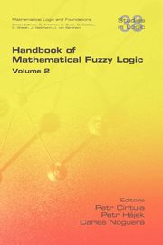 Handbook of Mathematical Fuzzy Logic. Volume 2, 