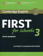 Cambridge English First for Schools 3 with answers, 
